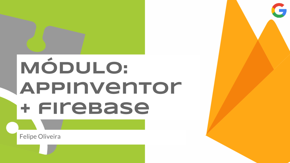 Curso Angular, Firebase e AppInventor [MÓDULO APPINVENTOR + FIREBASE]